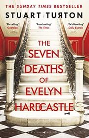 Couverture de The Seven Deaths of Evelyn Hardcastle